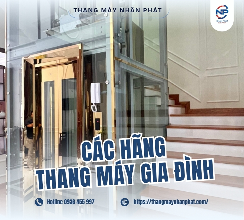 Top các hãng thang máy gia đình uy tín trên thị trường